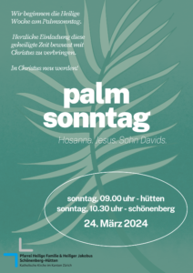 Feiern Sie mit uns: Palmsonntag